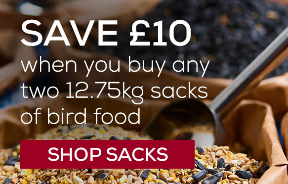 Save £10 when you buy any two 12.75kg sacks of bird food. Shop all sacks.