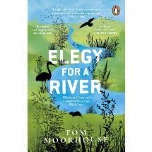 Elegy for a river: whiskers, claws and conservation's last, wild hope product photo