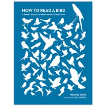 How to Read a Bird: A smart guide to what birds do and why product photo
