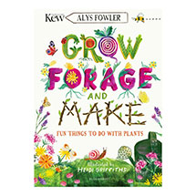 Kew: grow, forage and make: fun things to do with plants product photo