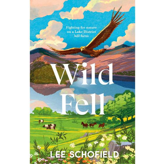 Wild fell: fighting for nature on a Lake District hill farm product photo Default L